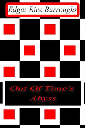 Out of Time's Abyss - 9781477645932
