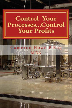 Control Your Processes...Control Your Profits