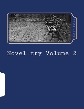 Novel-try Volume 2: Teens' Guide to Writig Your First Best-Selling Novel: The Mystery Novel