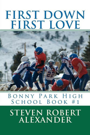 First Down, First Love: Bonny Park High School