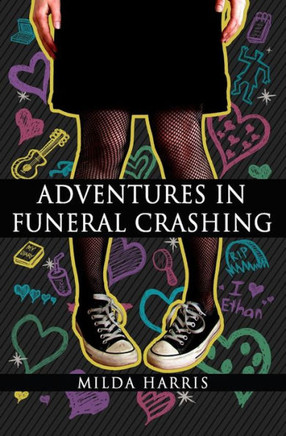 Adventures in Funeral Crashing: Funeral Crashing Series / A Kait Lenox Mystery