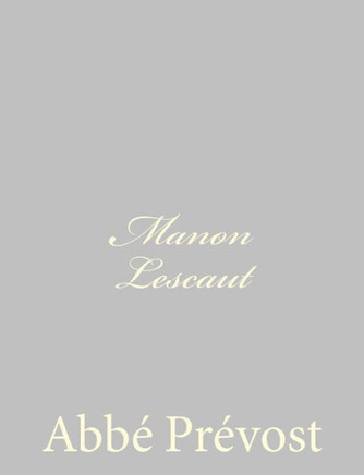 Manon Lescaut - 9781490579528