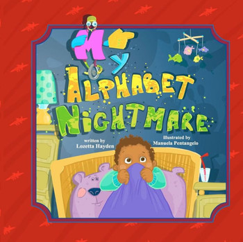 My Alphabet Nightmare