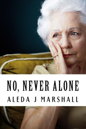 No, Never Alone: ""I Promised""