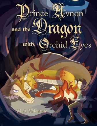 Prince Avnon and the Dragon with Orchid Eyes