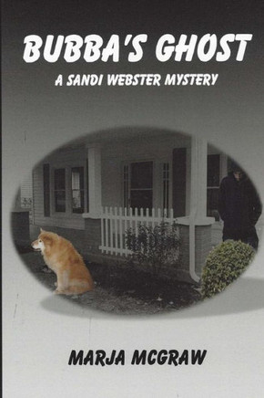 Bubba's Ghost: A Sandi Webster Mystery