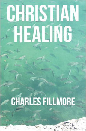 Christian Healing - 9781475138917
