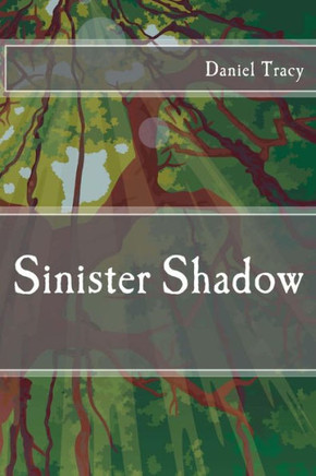 Sinister Shadow