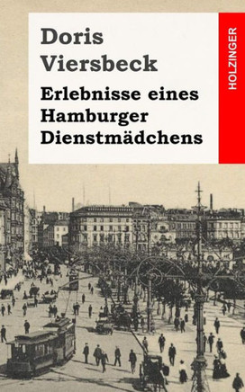 Erlebnisse eines Hamburger Dienstm??chens