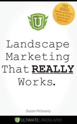 Landscape Marketing That REALLY Works