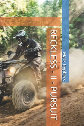 Reckless - Ii - Pursuit