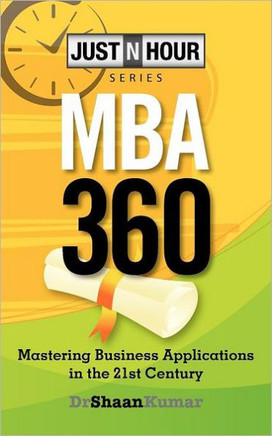 Mba360: Mastering Business Applications in the 21st Century