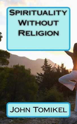 Spirituality Without Religion