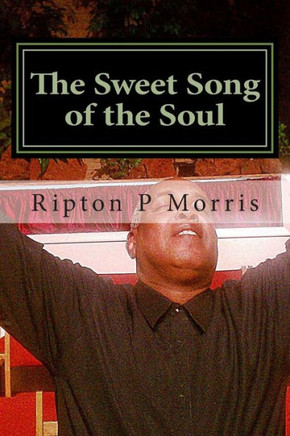 The Sweet Song of the Soul