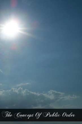 The Concept Of Public Order