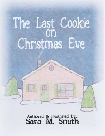 The Last Cookie on Christmas Eve