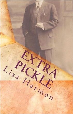 Extra Pickle: Short Stories and Prose
