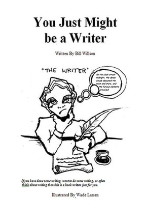 You Just Might be a Writer