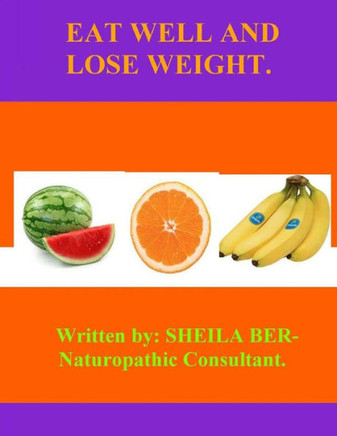 EAT WELL AND Lose WEIGHT.