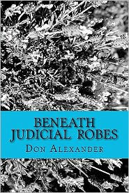 Beneath Judicial Robes: Criminal Lawyers and Judges