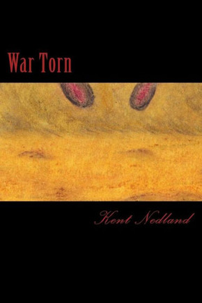 War Torn: The Torn Saga War Torn: The Torn Saga