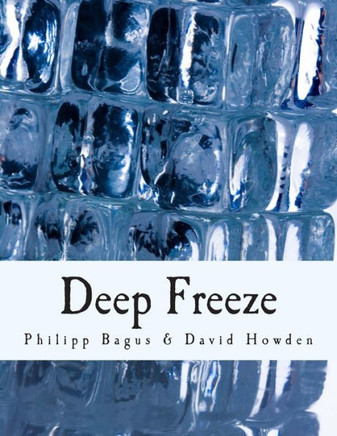 Deep Freeze (Large Print Edition): Iceland's Economic Collapse - Large Print