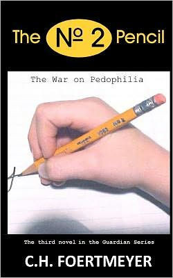 The N??2 Pencil: The Guardians Book III - The War of Pedophilia
