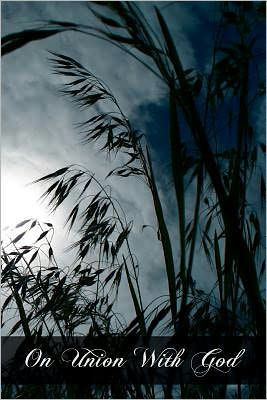 On Union With God - 9781466286627