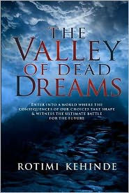 The Valley of Dead Dreams