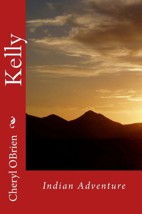 Kelly: Indian Adventure