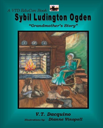 Sybil Ludington Ogden: ""Grandmother's Story""