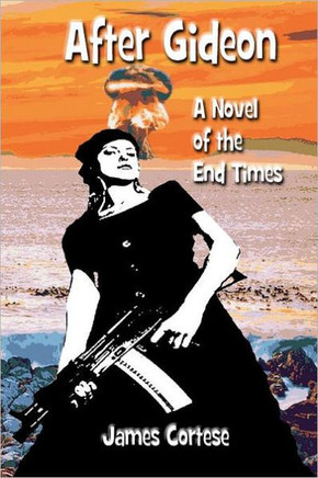 After Gideon: A Novel of the End Times - 9781475255270