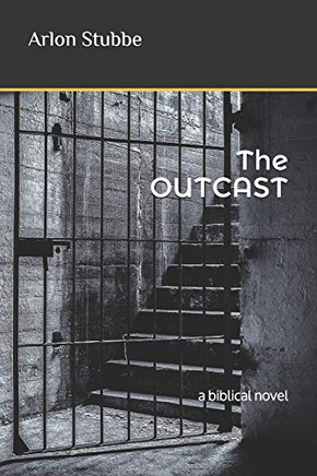 The Outcast: A Biblical Novel