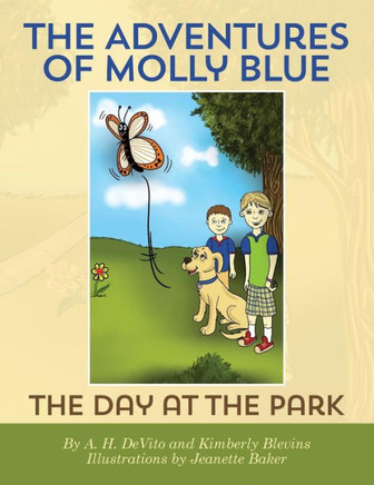 The Adventures of Molly Blue: The Day At The Park