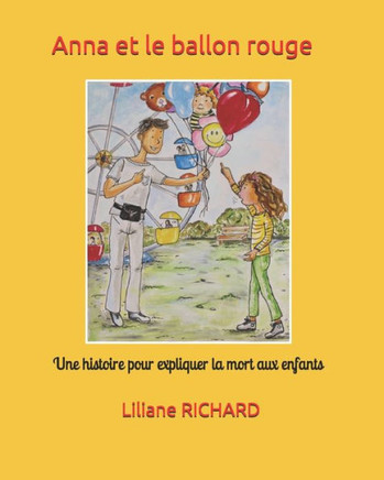 Anna et le ballon rouge (French Edition)