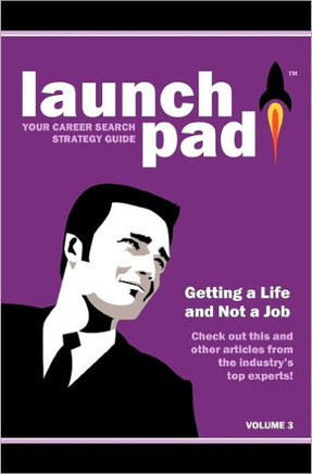 Launchpad: Your Career Search Strategy Guide - 9781453629277