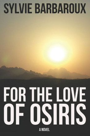 For the love of Osiris