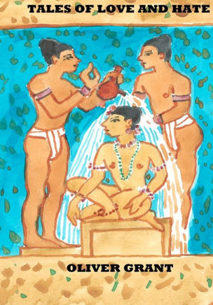 Tales of Love and Hate: A Collection of Stories