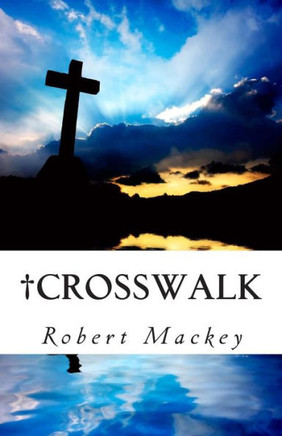 Crosswalk - 9781468129267