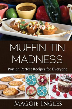 Muffin Tin Madness