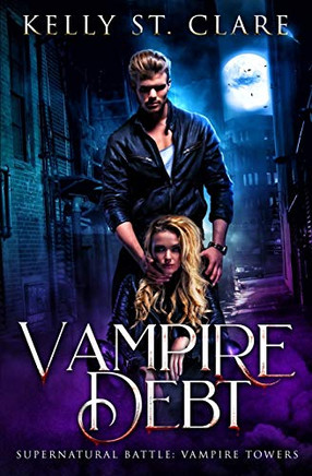 Vampire Debt: Supernatural Battle (Vampire Towers)