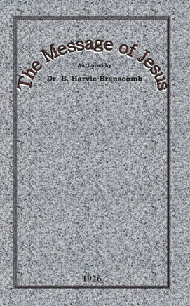The Message of Jesus