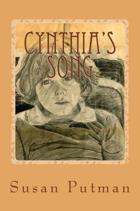 Cynthia's Song: A True Story of Spirit