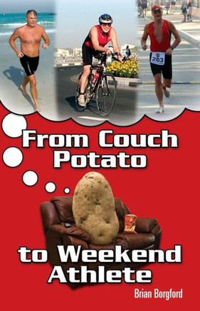 From Couch Potato to Weekend Athlete