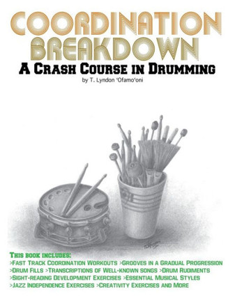 Coordination Breakdown: A Crash Course in Drumming