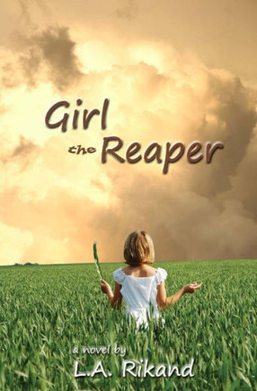 Girl The Reaper: Death can sometimes be a beginning, instead of just an end.