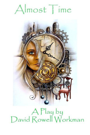 Almost Time: Dinner Theater Series