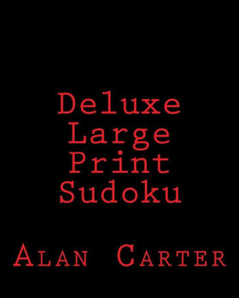 Deluxe Large Print Sudoku: Fun, Large Print Sudoku Puzzles - Large Print
