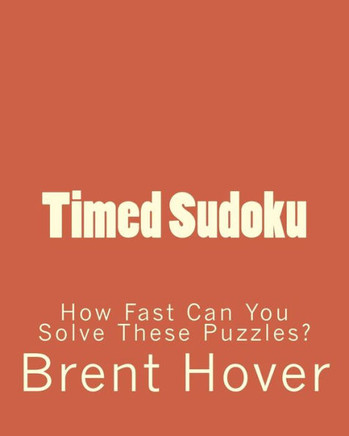 Timed Sudoku: How Fast Can You Solve These Puzzles?