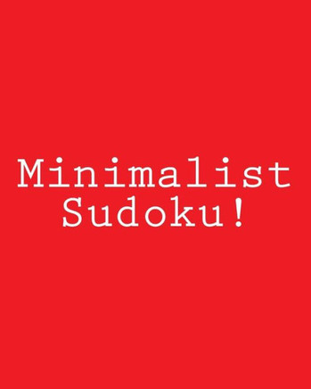 Minimalist Sudoku!: Fun, Large Print Sudoku Puzzles - Large Print